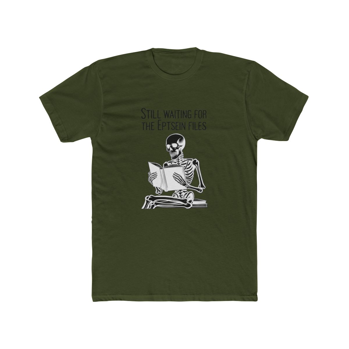 Black T Shirt featuring a white skeleton reading a book, with the text "Still Waiting for the Epstein Files" above. The skeleton is depicted seated, holding the book open. A humorous design - alternate angle 4, merchandise